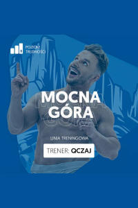 Mocna Góra - Wstęp