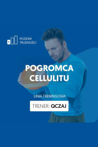Pogromca Cellulitu - Wstęp