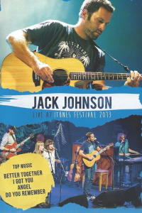 Jack Johnson: iTunes Festival: Live at Roundhouse London