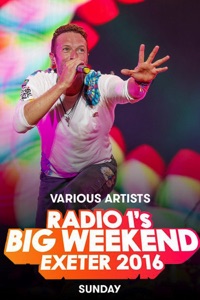 Coldplay, OneRepublic, Alessia Cara: BBC Radio 1`s Big Weekend 2016 – Sunday