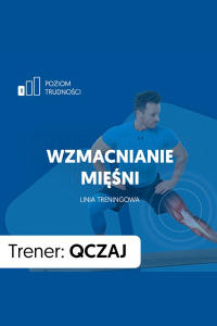 Wzmacnianie mięśni - Wstęp