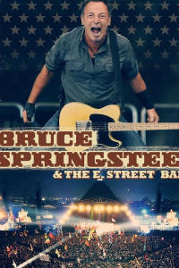 Bruce Springsteen and the E Street Band: Live at Glastonbury
