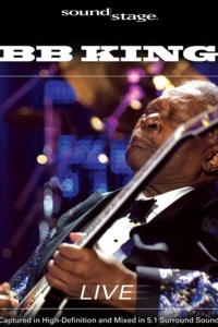 B.B. King - Live at Soundstage