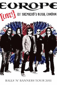 Europe - Live at the Shepherds Bush Empire, London