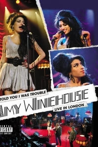 Amy Winehouse - I Told You I Was Trouble