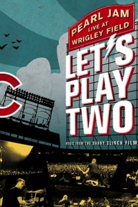 Pearl Jam: Let`s Play Two