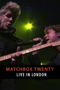 Matchbox Twenty: Live in London