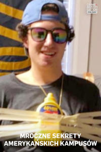 Mroczne sekrety amerykańskich kampusów, odc. 1