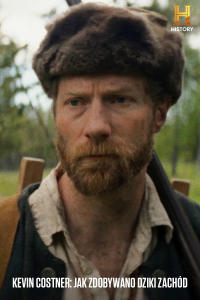 Kevin Costner: jak zdobywano Dziki Zachód, odc. 2