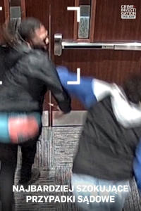 Najbardziej szokujące przypadki sądowe 7, odc. 45