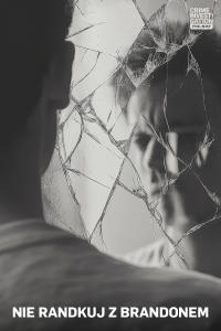Nie randkuj z Brandonem, odc. 1