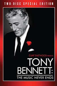TONY BENNETT: THE MUSIC NEVER ENDS