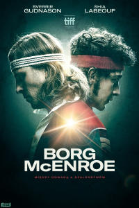 Borg/McEnroe. Między odwagą a szaleństwem