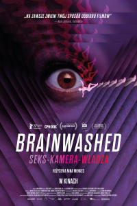 Brainwashed: seks, kamera, władza [Napisy PL]