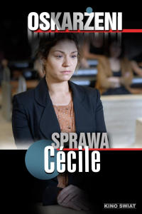 Oskarżeni: Sprawa Cecile