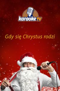 Gdy się Chrystus rodzi