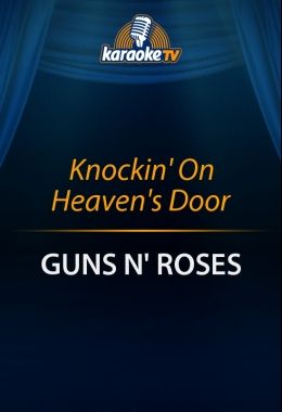 Knockin On Heavens Door