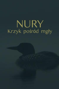 Nury: Krzyk pośród mgły