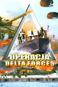 Operacja Delta Force 5