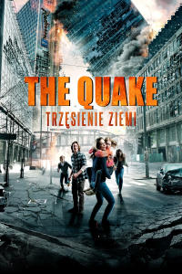 The Quake. Trzęsienie ziemi