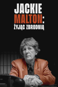 Jackie Malton: Żyjąc zbrodnią