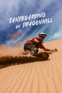 Sandboarding on Dragon Hill