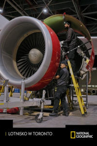 Lotnisko w Toronto, odc. 2	