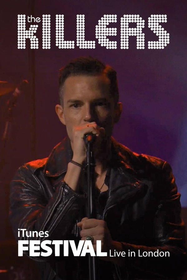 The Killers: iTunes Festival: Live in London