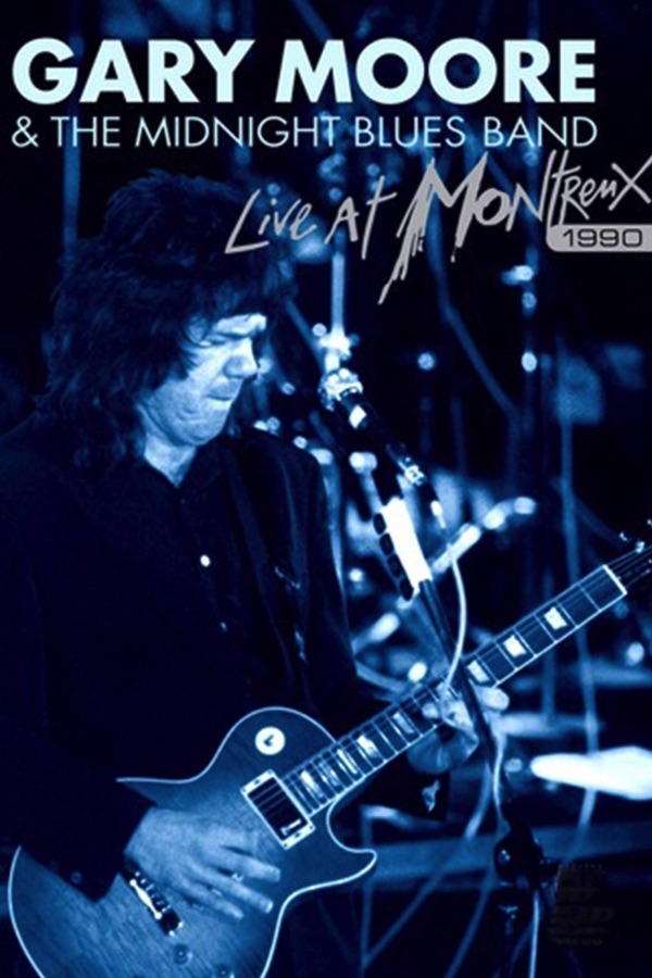 Gary Moore - Live at Montreux 1990