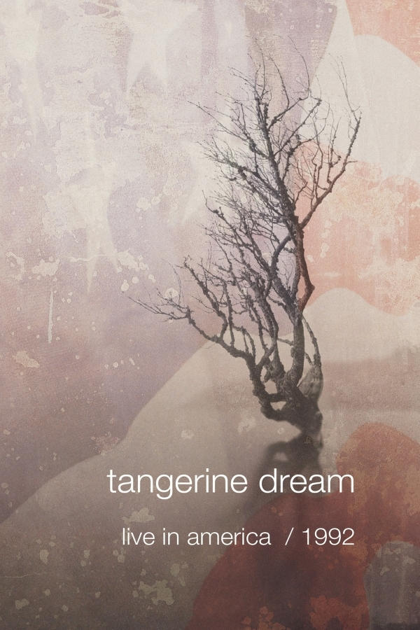 Tangerine Dream: Live In America