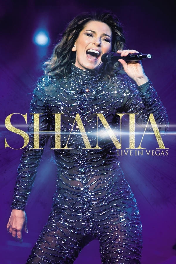 Shania Twain: Still the One - Live from Vegas