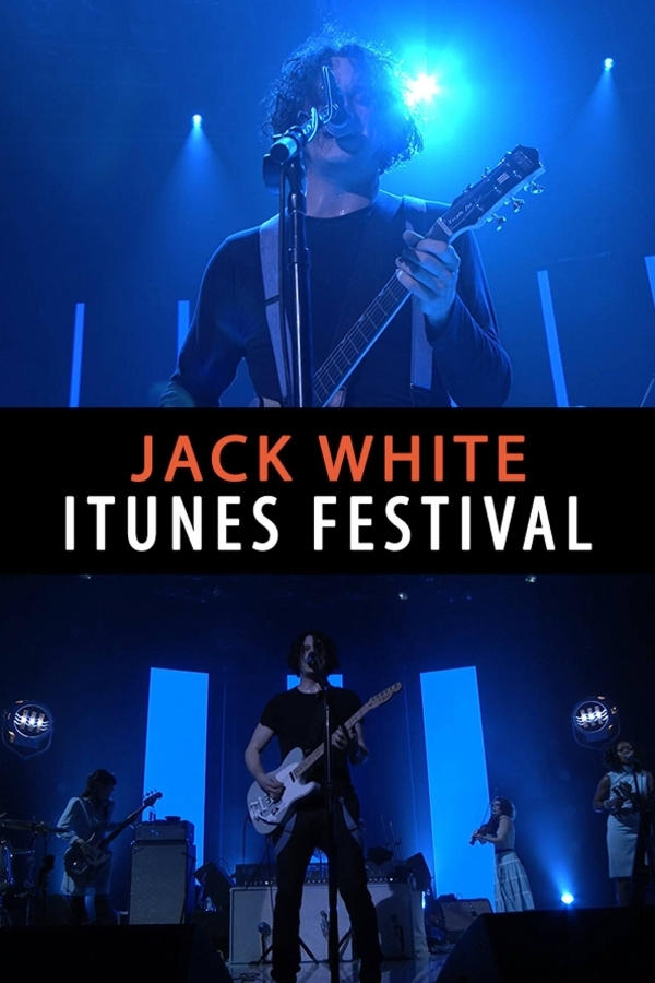 Jack White: Live at iTunes Festival