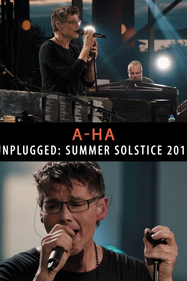 A-ha: Unplugged: Summer Solstice