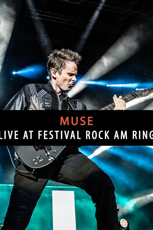 Muse: Live at Festival Rock Am Ring