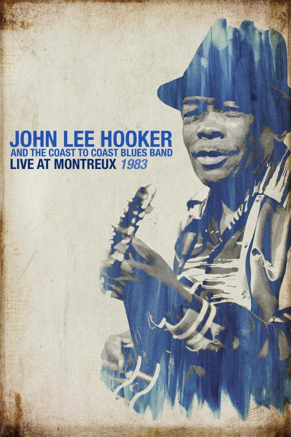 John Lee Hooker: Live At Montreux 1983