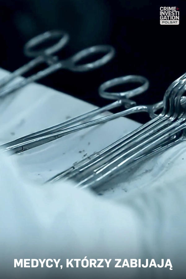 Medycy, kt&oacute;rzy zabijają 4, odc. 1