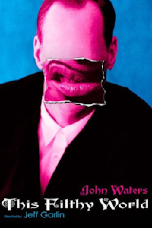 John Waters: Same świństwa