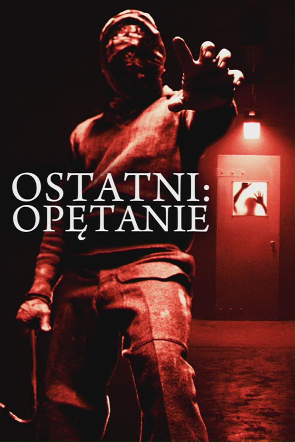 Ostatni: Opętanie