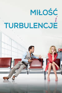 od 10 lutego - Miłość i turbulencje