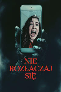 Nie rozłączaj się