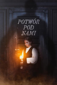Potwór pod nami