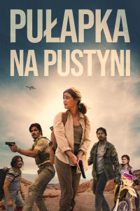 od 24 lutego - Pułapka na pustyni
