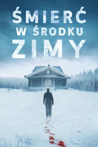 od 9 grudnia - Śmierć w środku zimy